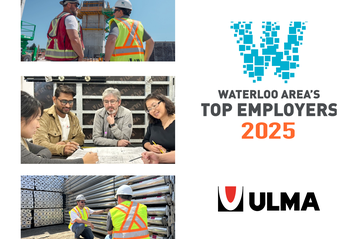 ULMA Construction Canada, one of Waterloo's area Top Employers for 2025